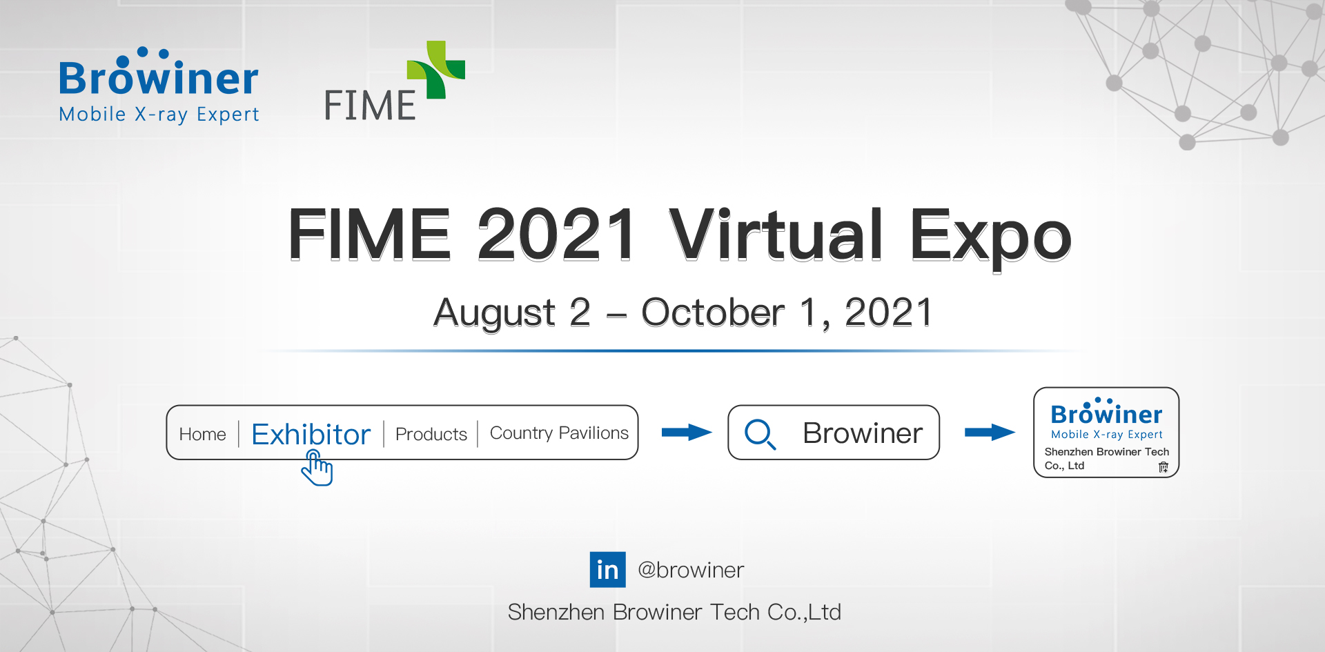 FIME 2021 Virtual Expo,Mobile X ray,Browiner